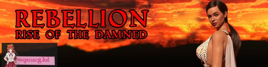 [SLG/汉化] 叛乱：诅咒者的崛起 Rebellion Rise of the Damned [v0.8 Steam] PC+安卓汉化版 3.6G游戏中文版下载|无需安装解压即玩-绿色游戏网