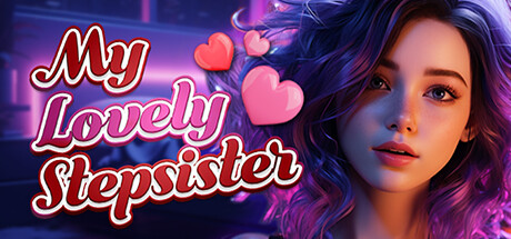 [欧美SLG/汉化/动态] 我可爱的继妹 My Lovely Stepsister-Build.12094901-STEAM官方中文版+全DL1.7G游戏中文版下载|无需安装解压即玩-绿色游戏网